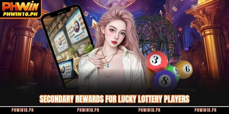 Secondary rewards for lucky lottery players